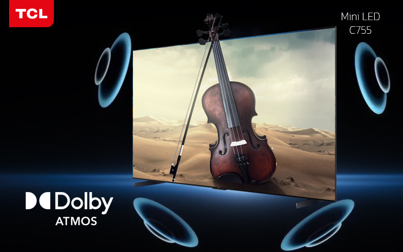 تکنولوژی Dolby Atmos در تلویزیون mini LED C755 تی سی ال